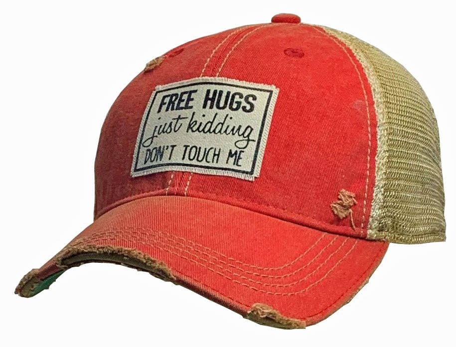 Free Hugs Just Kidding Don&